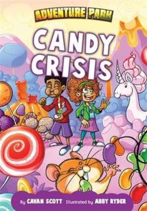 Candy Crisis de Cavan Scott