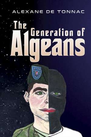 The Generation of Algeans de Alexane De Tonnac