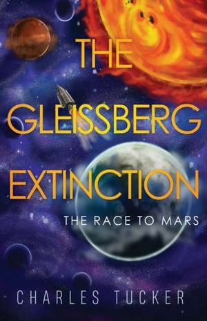 The Gleissberg Extinction de Charles Tucker