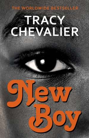 New Boy de Tracy Chevalier