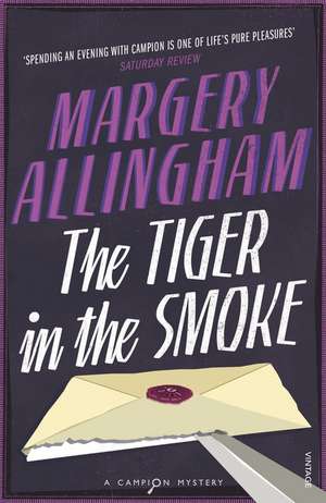 The Tiger In The Smoke de Margery Allingham