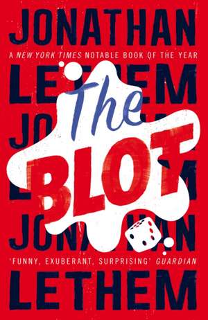 The Blot de Jonathan Lethem