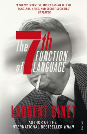 The 7th Function of Language de Laurent Binet