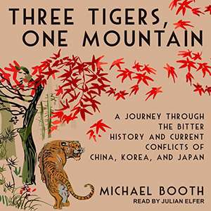 Three Tigers, One Mountain de Michael Booth