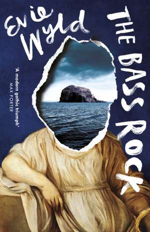 The Bass Rock de Evie Wyld