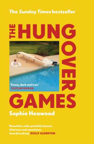 The Hungover Games de Sophie Heawood