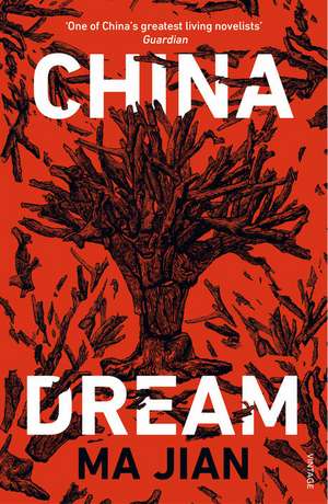 China Dream de Ma Jian