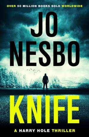 Knife de Jo Nesbo