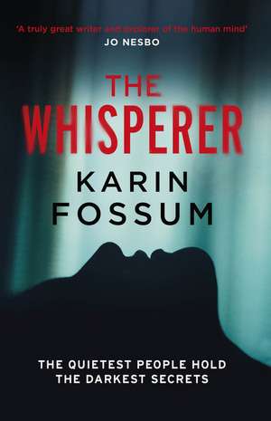 The Whisperer de Karin Fossum