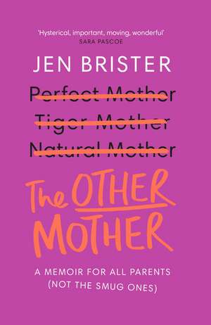 The Other Mother de Jen Brister