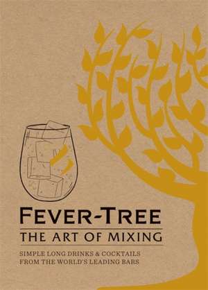 Fever Tree Cocktail Book de FeverTree Limited