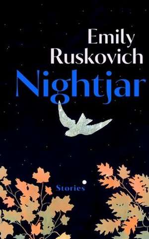 Nightjar de Emily Ruskovich