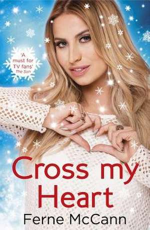 Cross My Heart de Ferne Mccann