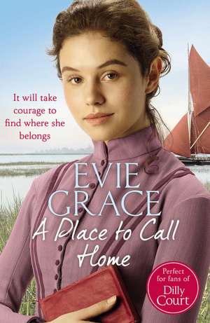 A Place to Call Home de Evie Grace