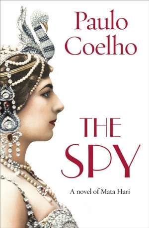 The Spy de Paulo Coelho