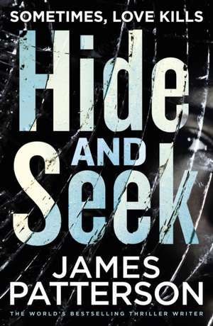 Hide and Seek de James Patterson