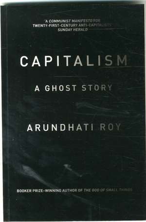 Roy, A: Capitalism