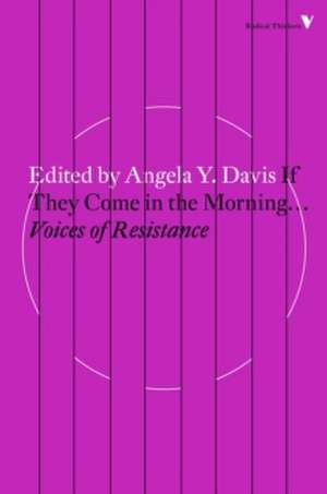 If They Come in the Morning de Angela Y. Davis