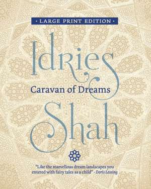 Caravan of Dreams de Idries Shah