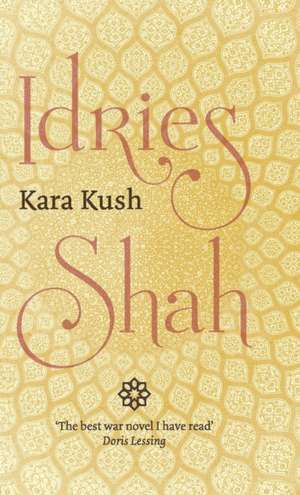 Kara Kush de Idries Shah