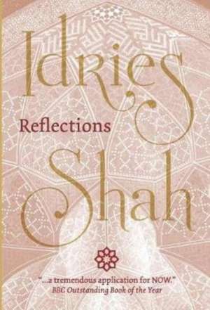 Reflections de Idries Shah