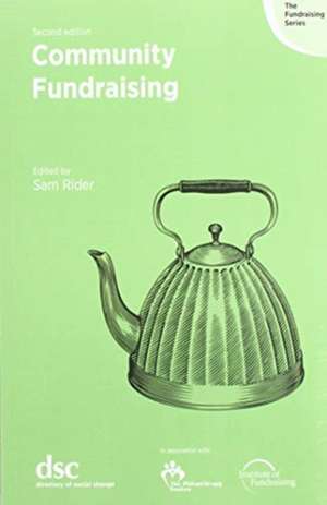 Community Fundraising de Sam Rider