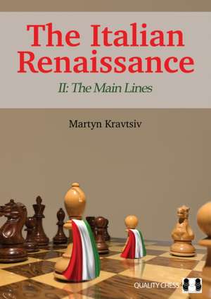 The Italian Renaissance II: The Main Lines de Martyn Kravtsiv