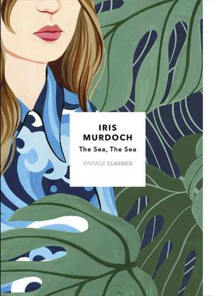 The Sea, The Sea (Vintage Classics Murdoch Series) de Iris Murdoch