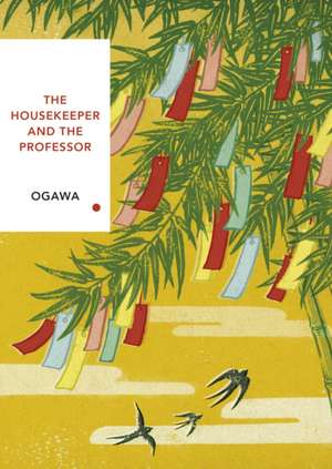 The Housekeeper and the Professor (Vintage Classics Japanese Series) de Yoko Ogawa