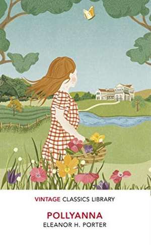 Pollyanna de Eleanor H. Porter