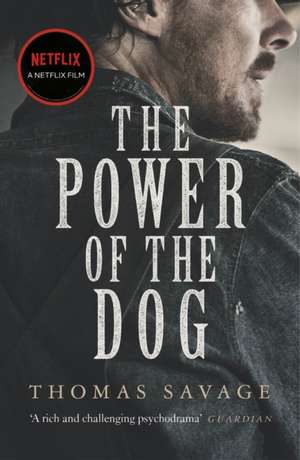 The Power of the Dog de Thomas Savage