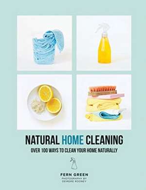 Natural Home Cleaning de Fern Green