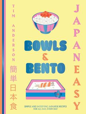 JapanEasy Bowls & Bento de Tim Anderson