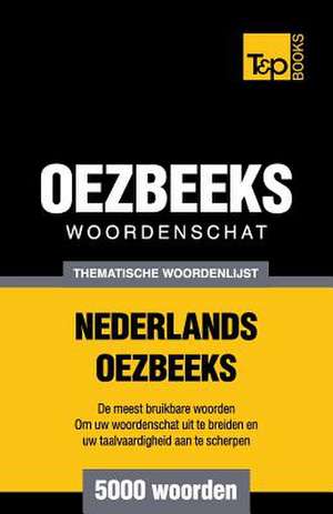 Thematische Woordenschat Nederlands-Oezbeeks - 5000 Woorden: Proceedings of the 43rd Annual Conference on Computer Applications and Quantitative Methods in Archaeology de Andrey Taranov