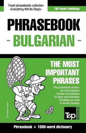 English-Bulgarian Phrasebook and 1500-Word Dictionary de Andrey Taranov