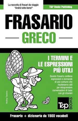 Frasario Italiano-Greco e dizionario ridotto da 1500 vocaboli de Andrey Taranov