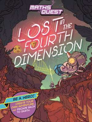 Maths Quest: Lost in the Fourth Dimension de Jonathan Litton