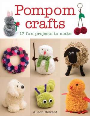 Pompom Crafts de A Howard