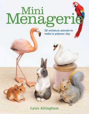 Mini Menagerie de L Allingham