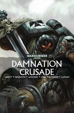 Damnation Crusade de Dan Abnett