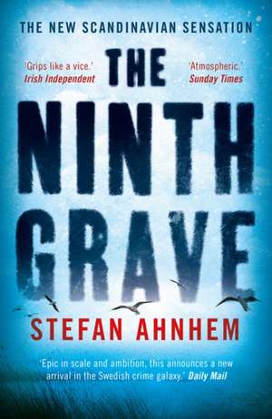 Ahnhem, S: Ninth Grave