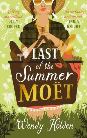 Last of the Summer Moet de Wendy Holden