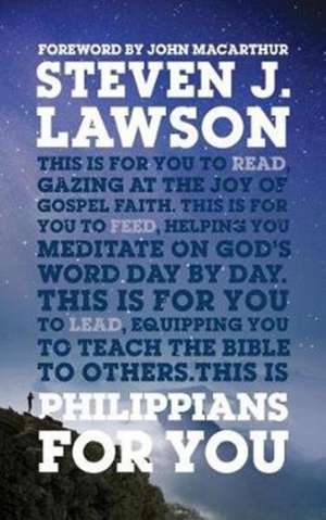 Philippians For You de Steven J Lawson