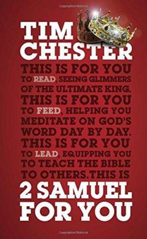 2 Samuel for You de Tim Chester