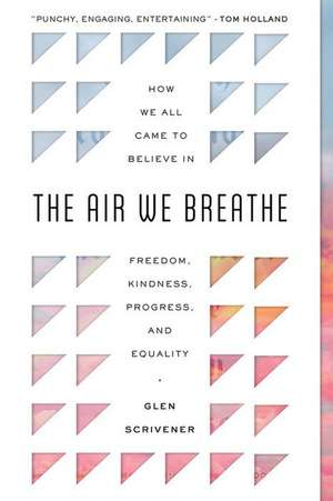 The Air We Breathe de Glen Scrivener