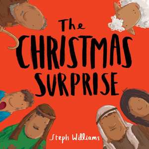 The Christmas Surprise de Steph Williams