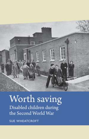 Worth Saving de Sue Wheatcroft