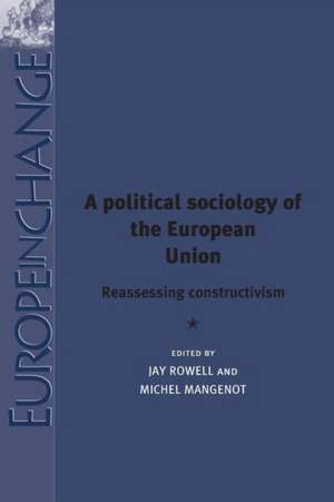 A Political Sociology of the European Union