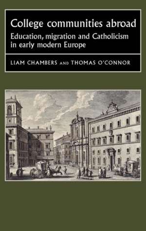 College Communities in Exile de Liam Chambers