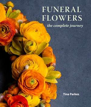 Funeral Flowers de Tina Parkes